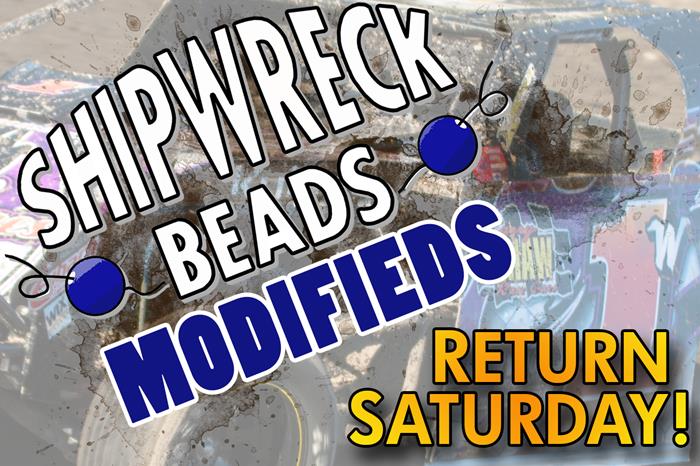Modifieds Return this Saturday!
